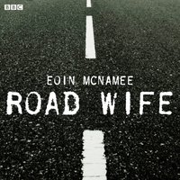 Road Wife - Eoin McNamee - audiobook