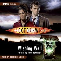 Doctor Who: Wishing Well - Trevor Baxendale - audiobook