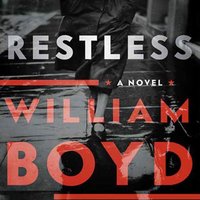 Restless - William Boyd - audiobook