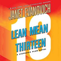 Lean Mean Thirteen - Janet Evanovich - audiobook