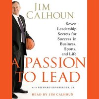 Passion to Lead - Jim Calhoun - audiobook