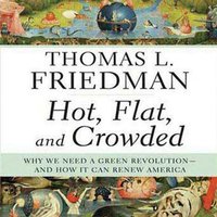 Hot, Flat, and Crowded - Thomas L. Friedman - audiobook