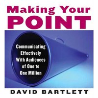 Making Your Point - David Bartlett - audiobook