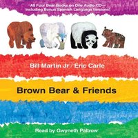 Brown Bear & Friends - Jr. Bill Martin - audiobook