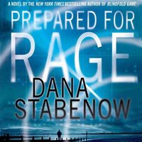 Prepared for Rage - Dana Stabenow - audiobook