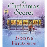 Christmas Secret - Donna VanLiere - audiobook