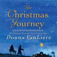 Christmas Journey - Donna VanLiere - audiobook