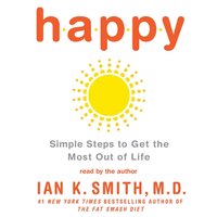 Happy - M.D. Ian K. Smith - audiobook