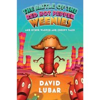 Battle of the Red Hot Pepper Weenies - David Lubar - audiobook