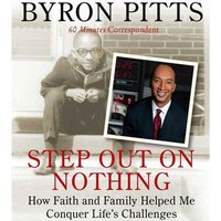 Step Out on Nothing - Byron Pitts - audiobook