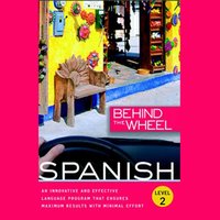 Behind the Wheel - Spanish 2 - Mark Frobose - audiobook