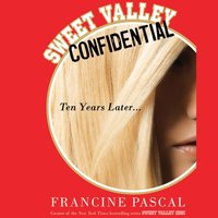 Sweet Valley Confidential - Francine Pascal - audiobook