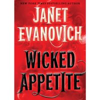 Wicked Appetite - Janet Evanovich - audiobook