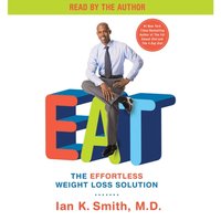 EAT - M.D. Ian K. Smith - audiobook