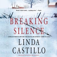 Breaking Silence - Linda Castillo - audiobook