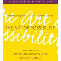 Art of Possibility - Benjamin Zander - audiobook