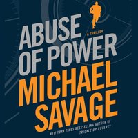 Abuse of Power - Michael Savage - audiobook