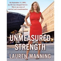 Unmeasured Strength - Lauren Manning - audiobook