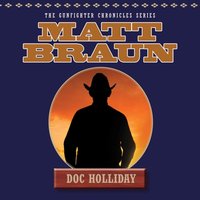Doc Holliday - Matt Braun - audiobook