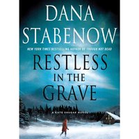 Restless in the Grave - Dana Stabenow - audiobook