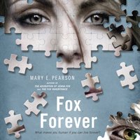 Fox Forever - Mary E. Pearson - audiobook