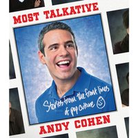 Most Talkative - Andy Cohen - audiobook