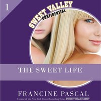 Sweet Life #1 - Francine Pascal - audiobook
