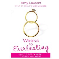 8 Weeks to Everlasting - Kristen McGuiness - audiobook