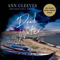 Dead Water - Ann Cleeves - audiobook