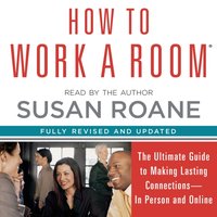 How to Work a Room - Susan RoAne - audiobook