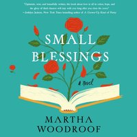 Small Blessings - Martha Woodroof - audiobook