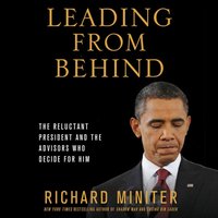Leading from Behind - Richard Miniter - audiobook