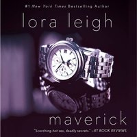 Maverick - Lora Leigh - audiobook
