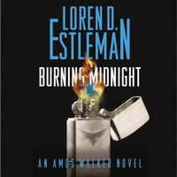 Burning Midnight - Loren D. Estleman - audiobook