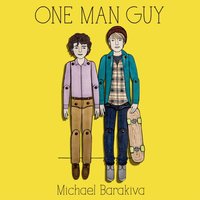 One Man Guy - Michael Barakiva - audiobook