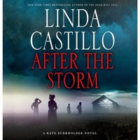 After the Storm - Linda Castillo - audiobook