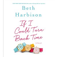 If I Could Turn Back Time - Beth Harbison - audiobook