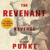 Revenant - Michael Punke - audiobook