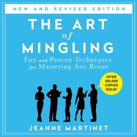 Art of Mingling, Third Edition - Jeanne Martinet - audiobook