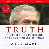 Truth - Mary Mapes - audiobook