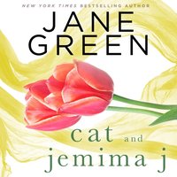 Cat and Jemima J - Jane Green - audiobook