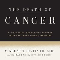 Death of Cancer - Elizabeth DeVita-Raeburn - audiobook