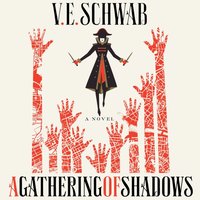 Gathering of Shadows - V. E. Schwab - audiobook