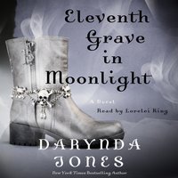 Eleventh Grave in Moonlight - Darynda Jones - audiobook