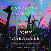 Universal Harvester - John Darnielle - audiobook