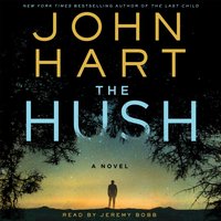 Hush - John Hart - audiobook