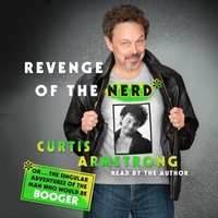 Revenge of the Nerd - Curtis Armstrong - audiobook
