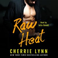 Raw Heat - Cherrie Lynn - audiobook