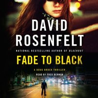 Fade to Black - David Rosenfelt - audiobook