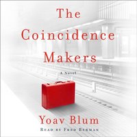 Coincidence Makers - Yoav Blum - audiobook